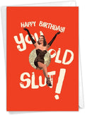 NobleWorks - 1 Sassy Happy Birthday Card Funny - Hilarious Grown-Up Card for Women, Wife, Stationery Humor - Old Lady Blank C7020BDB