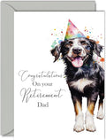 Retirement Card for Dad - Party Dog - Leaving Cards for Dad from Son Daughter, Congratulations on your Retirement, 5x7 Inch Happy Retirement Card Greeting Cards