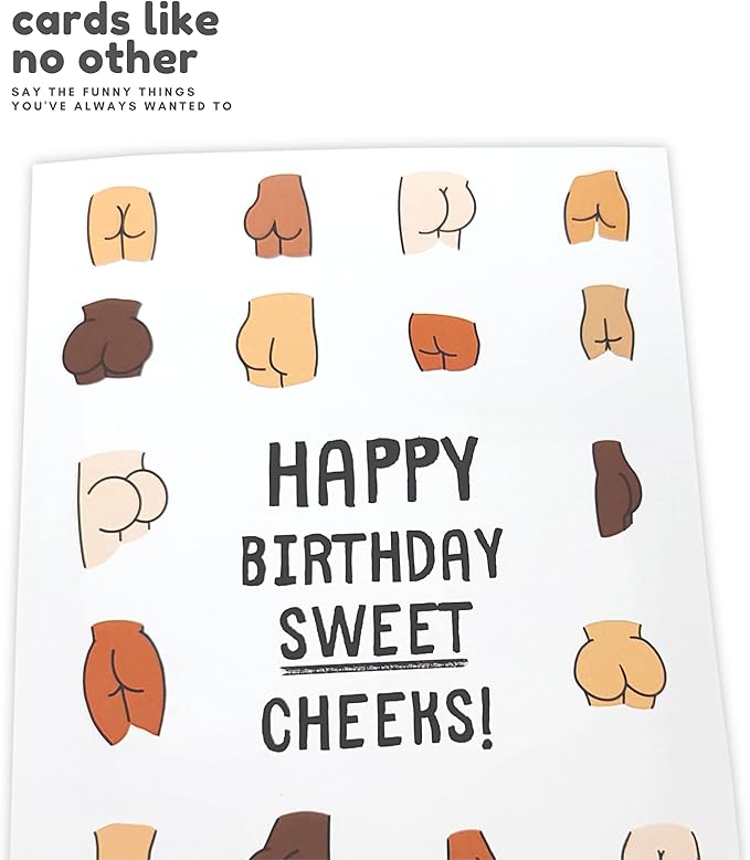 Sleazy Greetings Funny Birthday Card For Women or Men - 5 x 7 Inch Adult For Friend Bday Card with Matching Envelope - Happy Birthday Sweet Cheeks!