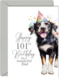 101st Birthday Cards for Dad - Party Dog - Happy Birthday Card for 101 Year Old Dad from Daughter Son, 5x7 Inch Bday Man Men Him Greeting Cards Gift for Dad Birthday Gifts