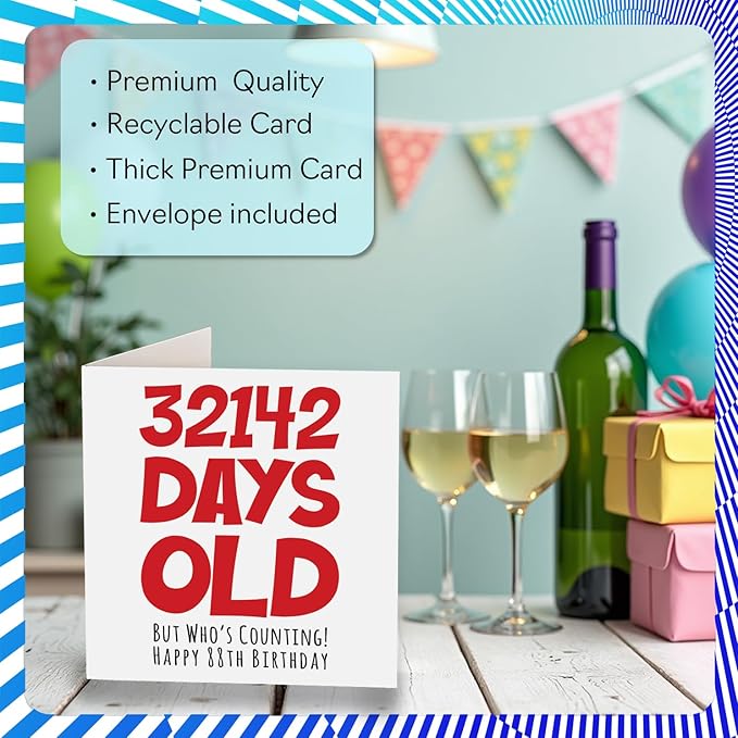 88th Birthday Card for Men Women Him Her - 32142 Days Old - Funny Adult Eighty-Eight Eighty-Eighth Happy Birthday Card for Grandma Grandpa Gran Mom Dad, 5.7 x 5.7 Inch Humor Joke Greeting Cards