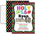 Custom Birthday Invitations 40th Birthday Invitation 50 5x7 Custom 40 Party Invitation Cards With Envelopes - Unique 40th Party Invitations Hilarious Holy &*$% Theme