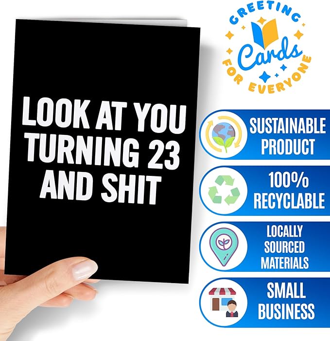 Funny 23rd Birthday Card for Men or Women - Happy 23rd Birthday Card for her or him - 23 Bday for Daughter, Son, Sister or Friend - Joke Twenty-Three Greeting Card - Turning 23