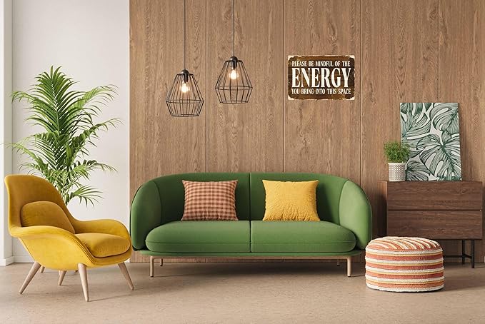 Rustic Wall Sign 8x12 in Please Be Mindful of the Energy You Bring into This Space Classic Home Decor for Spaces Vintage Charm Feature Decor