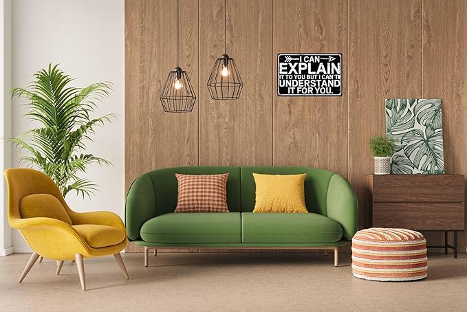 Funny Sarcastic Engineer Office Wall Sign Can Explain It To You But Cant Understand It For You Plaque 8x12 in Metal Sign Room Decor Gift For Friends
