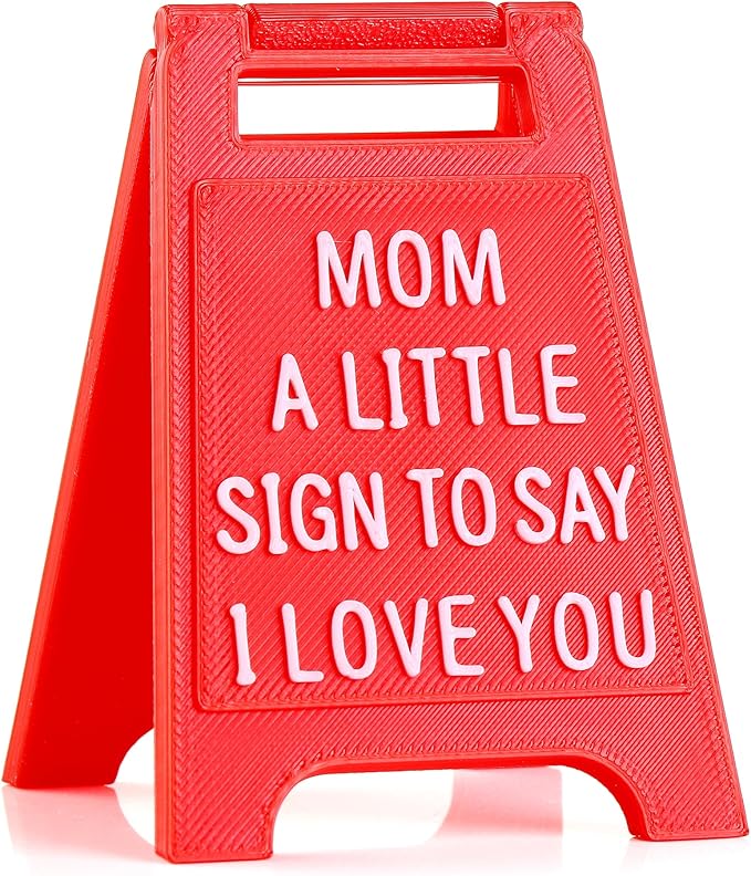 Gift for Mom – “Mom, A Little Sign to Say I Love You” – Valentines Day Unique Mother’s Day, Birthday Gift for Moms, Cute Desk Decor, Novelty Sign for Mothers