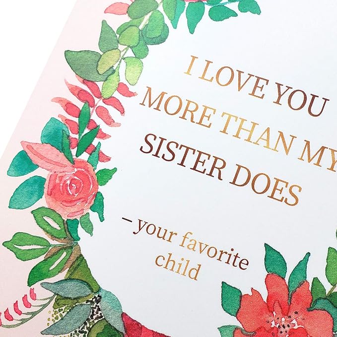 Sleazy Greetings Funny Mothers Day Card From Daughter Son | Cute Happy Birthday Card For Mom | Adult Dirty Humorous Mother’s Day Appreciation Card | More Than My Sister Card